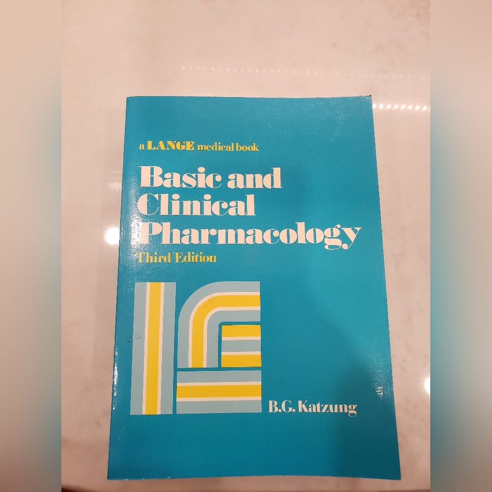 Basic and Clinical Pharmacology Third Edition by Bertram G. Katzung
